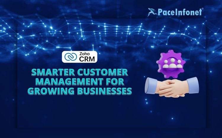 Smarter Customer Management for Growing Businesses